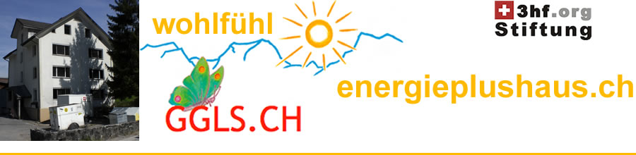 Wohlfühl Energieplushaus Glarus Süd